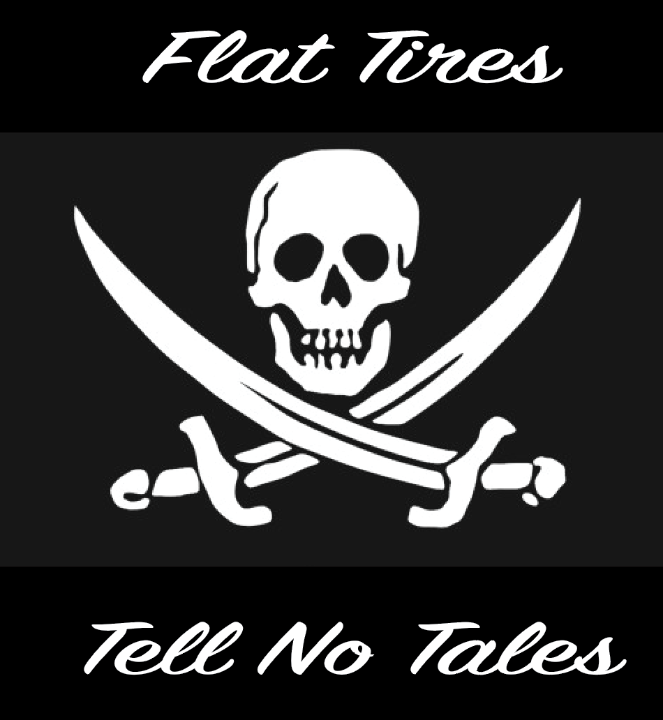 HUNKR TRAINING FLAT TIRES TELL NO TALES