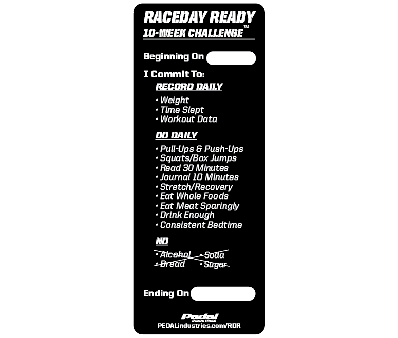 THE 10-WEEK CHALLENGE FOR RACERS